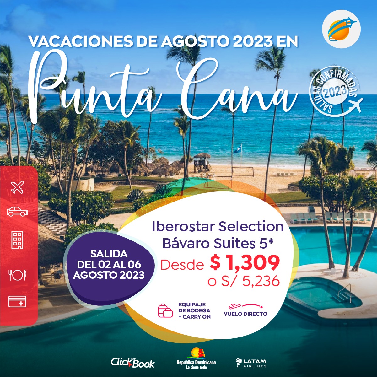 Salidas confirmadas a Punta Cana del 02 al 06 de agosto 2023